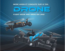 Drone Quadricoptre Mode Avion et Conduite sur Sol - NEUF